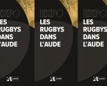 EXPOSITION LES RUGBYS DANS L'AUDE