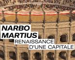 NARBO MARTIUS RENAISSANCE D'UNE CAPITALE