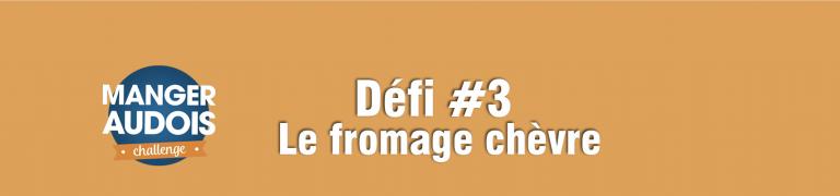 Bannière manger audois challenge, défi 3 : chèvre